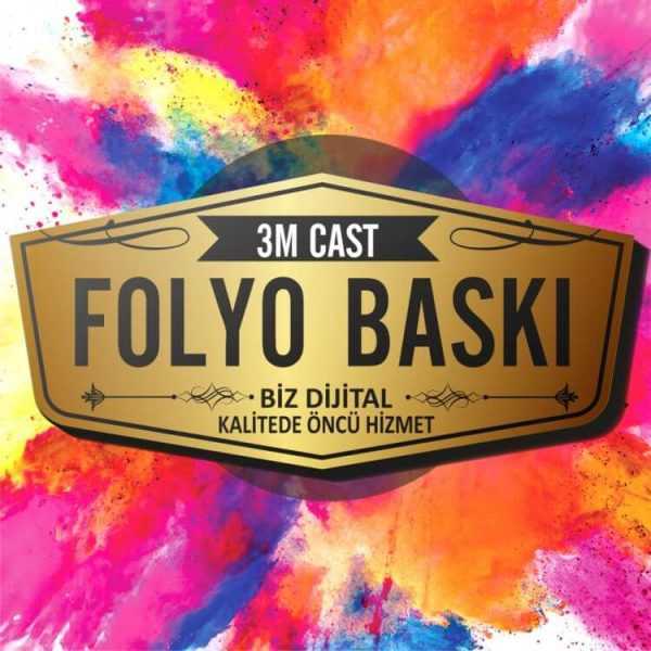 3M Cast Folyo Baskı 3M Cast Folyo Baskı